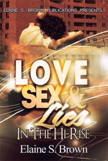 Love, Sex, Lies in the (Hi-Rise)