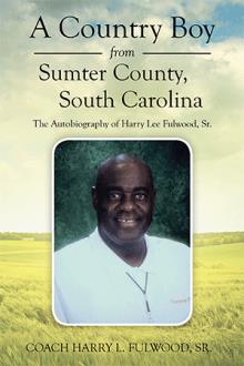 A Country Boy from Sumter County, South Carolina