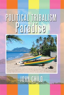 Political Tribalism in Paradise
