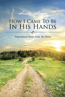 How I Came To Be In His Hands