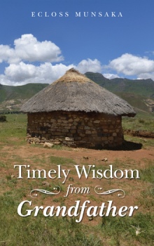 Timely Wisdom from Grandfather