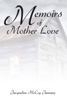 Memoirs of Mother Love