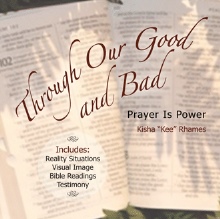 Through Our Good and Bad