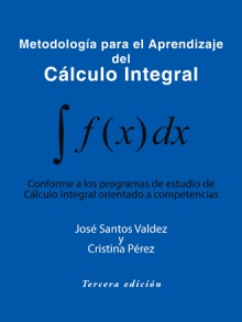 Metodología para el Aprendizaje del Cálculo Integral