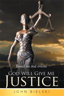 God Will Give Me Justice