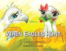 When Eagles Hunt