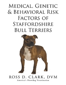 Medical, Genetic & Behavioral Risk Factors of Staffordshire  Bull Terriers