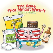 The Cake That Almost Wasn’t