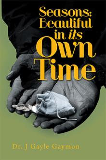 Seasons: Beautiful in its Own Time