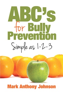 ABC’s for Bully Prevention, Simple as 1-2-3