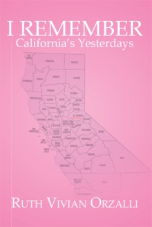I Remember California's Yesterdays