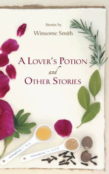 A Lover’s Potion and Other Stories