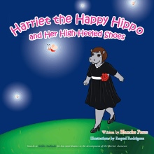 Harriet the Happy Hippo and Her High-Heeled Shoes