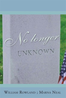 No Longer Unknown