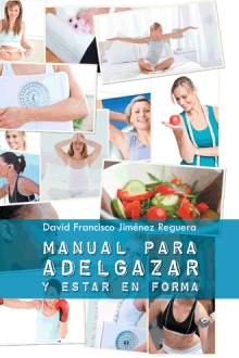 Manual para adelgazar y estar en forma