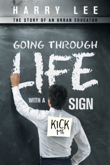 Going through Life with a “Kick Me” Sign