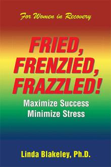 FRIED, FRENZIED, FRAZZLED!