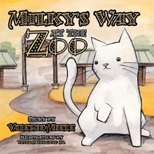 Milky's Way at the Zoo