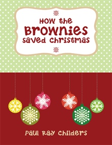 How the Brownies Saved Christmas