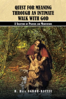 QUEST FOR MEANING THROUGH AN INTIMATE WALK WITH GOD