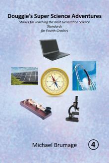 Douggie’s Super Science Adventures