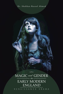 Magic and Gender in Early Modern England