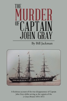 The Murder of Captain John Gray