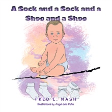 A Sock and a Sock and a Shoe and a Shoe