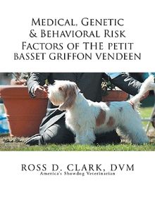 Medical, Genetic & Behavioral Risk Factors of the Petit Basset Griffon Vendeen