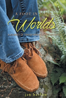 A Foot in Both Worlds