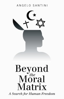 Beyond the Moral Matrix