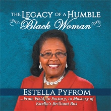 The Legacy of a Humble Black Woman
