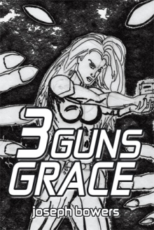 3 Guns Grace