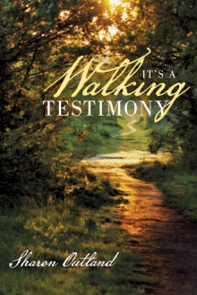 It’s a Walking Testimony