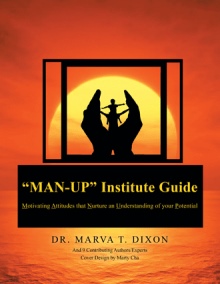 "Man-Up" Institute Guide