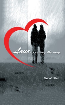Love... along the way