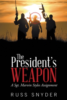 The President’s Weapon