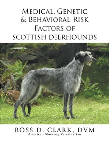 Medical, Genetic & Behavioral Risk Factors of  Scottish Deerhounds