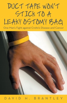 Duct Tape Won’t Stick to a Leaky Ostomy Bag