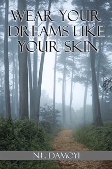 WEAR YOUR DREAMS LIKE YOUR SKIN