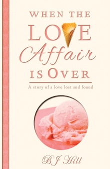 When the Love Affair is Over