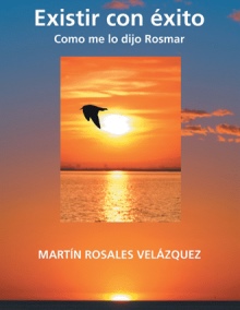 Existir con éxito