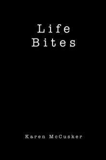 Life Bites
