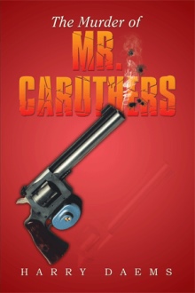 The Murder of Mr. Caruthers