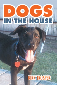 Dogs in the House