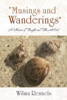"Musings and Wanderings"