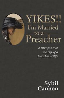 YIKES!! I'm Married to a Preacher