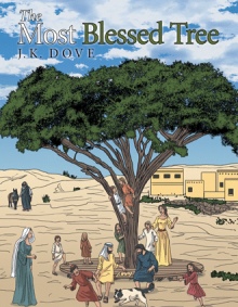 The Most Blessed Tree