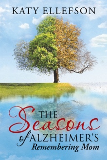 The Seasons of Alzheimer's