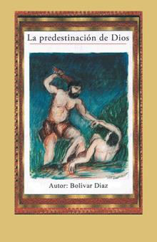 La predestinación de Dios